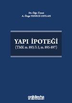 Yapı İpoteği (TMK m. 893/I-3, m. 895-897)
