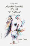 Atların Tanrısı Equus “Kuşatma”