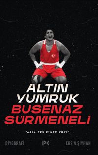 Altın Yumruk Busenaz Sürmeneli 