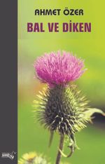 Bal ve Diken