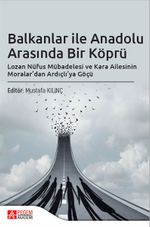 Balkanlar ile Anadolu Arasında Bir Köprü