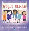 G&uuml;&ccedil;l&uuml; Olmak
