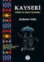 Kayseri Müzik ve Dans Folkloru
