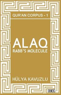 Alaq & Rabb’s Molecule 