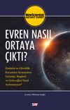 Evren Nasıl Ortaya &Ccedil;ıktı?