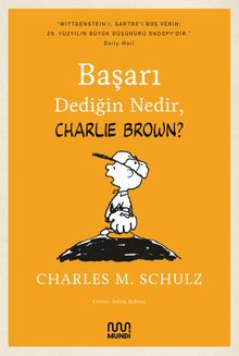 Başarı Dediğin Nedir, Charlie Brown?
