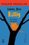 Selam, Ben Kitty