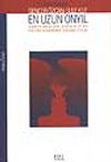En Uzun Onyıl T&uuml;rkiye'nin Ulusal G&uuml;venlik ve Dış Politika G&uuml;ndeminde Doksanlı Yıllar