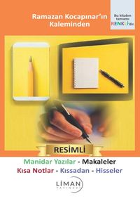 Manidar Yazılar Makaleler Kısa Notlar Kıssadan Hisseler