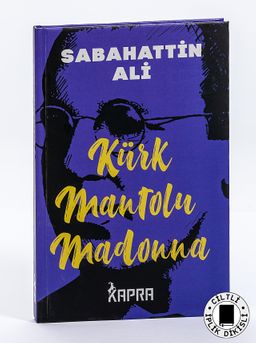 Kürk Mantolu Madonna (Ciltli, İplik Dikişli)