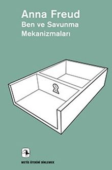 Ben ve Savunma Mekanizmaları