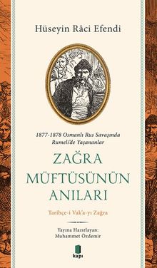 Zağra Müftüsünün Anıları & Tarihçe-i Vak'a-yı Zağra