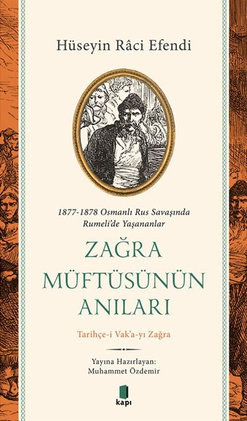 Zağra Müftüsünün Anıları & Tarihçe-i Vak'a-yı Zağra