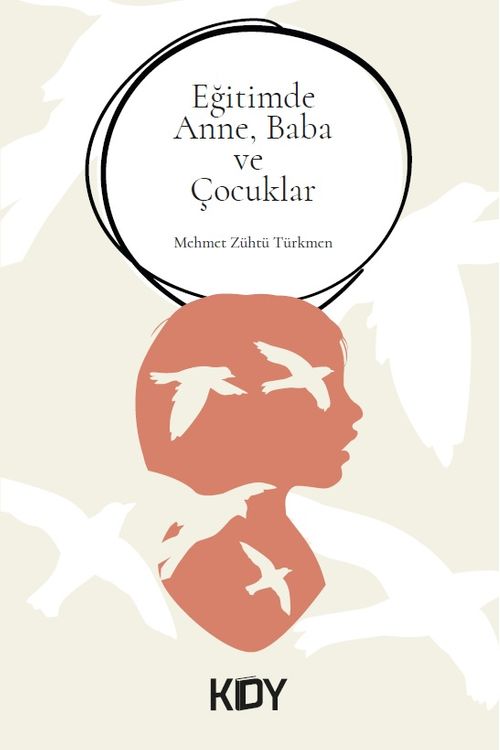 Eğitimde Anne Baba ve Çocuklar 