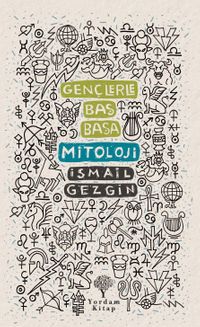 Gençlerle Baş Başa: Mitoloji