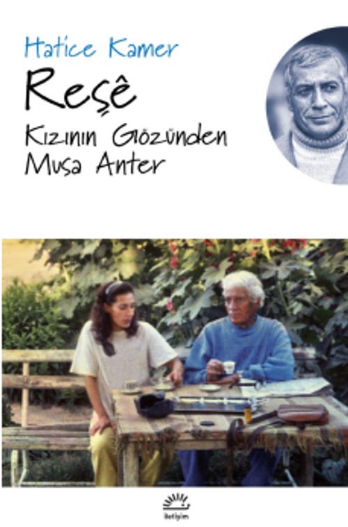 Reşe & Kızının Gözünden Musa Anter