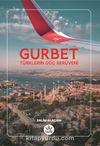 Gurbet & Türklerin Göç Serüveni