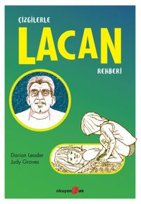 Çizgilerle Lacan Rehberi