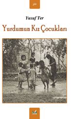 Yurdumun Kız Çocukları