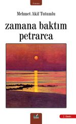 Zamana Bıraktım Petrarca