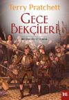 Gece Bek&ccedil;ileri (Diskd&uuml;nya #29)