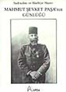 Mahmut Şevket Paşa'nın Günlüğü