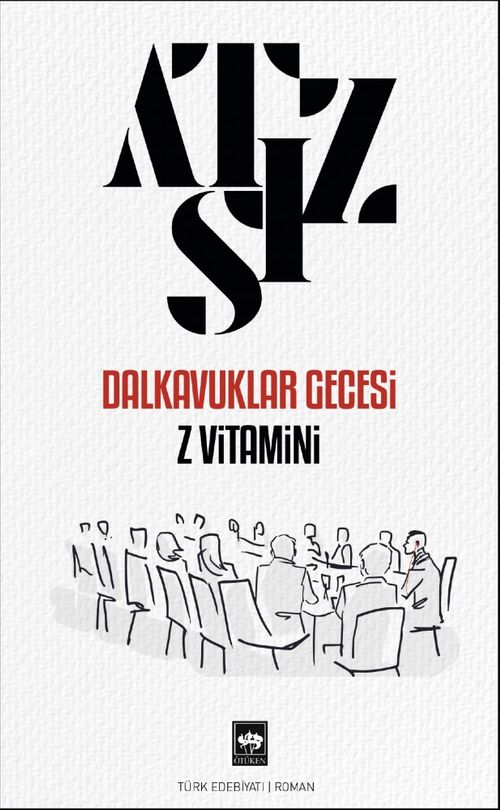 Dalkavuklar Gecesi / Z Vitamini