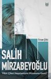 Fikir &Ccedil;ilesi Haysiyetinin M&uuml;stesna Genci Salih Mirzabeyoğlu