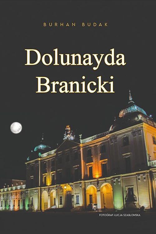 Dolunayda Branicki