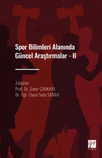 Spor Bilimleri Alanında Güncel Araştırmalar 2