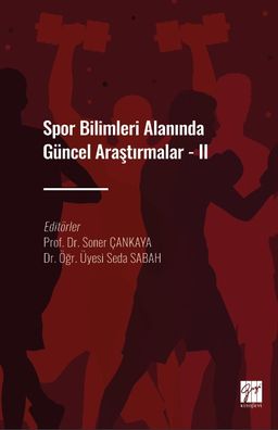 Spor Bilimleri Alanında Güncel Araştırmalar 2