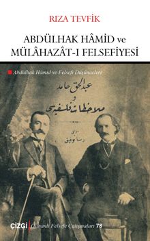 Abdülhak Hamid ve Mülahazat-ı Felsefiyesi (Abdülhak Hamid ve Felsefi Düşünceleri)