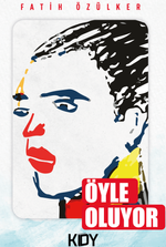 Öyle Oluyor 