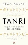 Tanrı & Ge&ccedil;mişten G&uuml;n&uuml;m&uuml;ze Dinler Tarihi