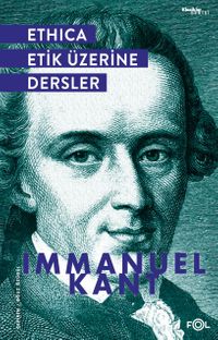 Ethica & Etik Üzerine Dersler