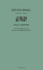 Bir Efes Masalı & Habrokomes ve Anthia