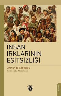 İnsan Irklarının Eşitsizliği