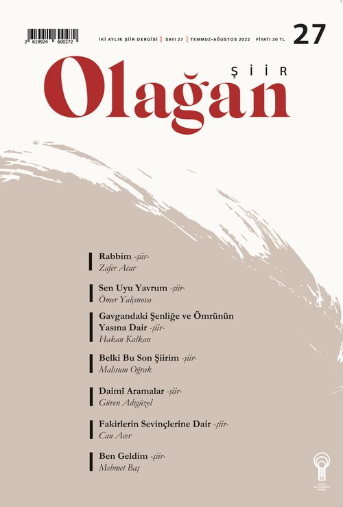 Olağan Şiir Dergisi Sayı:27 Temmuz-Ağustos 2022