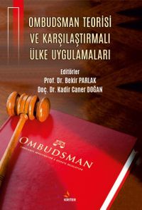 Ombudsman Teorisi ve Karşılaştırmalı Ülke Uygulamaları