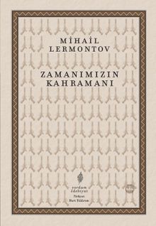 Zamanımızın Kahramanı