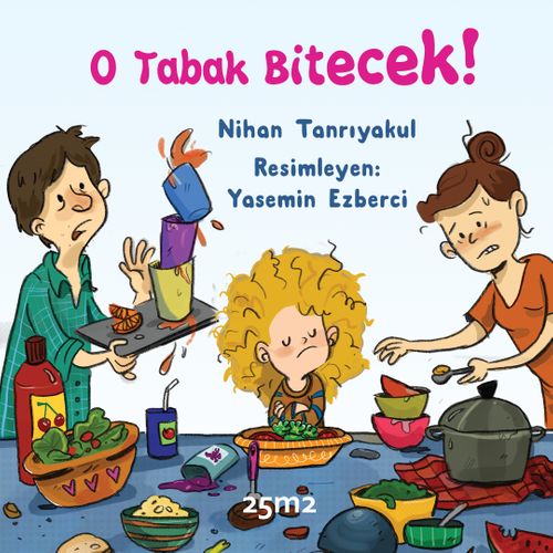 O Tabak Bitecek!