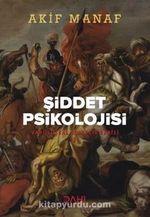 Şiddet Psikolojisi & Varoluşsal Bilgelik Serisi 3