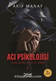 Acı Psikolojisi & Varoluşsal Bilgelik Serisi 2