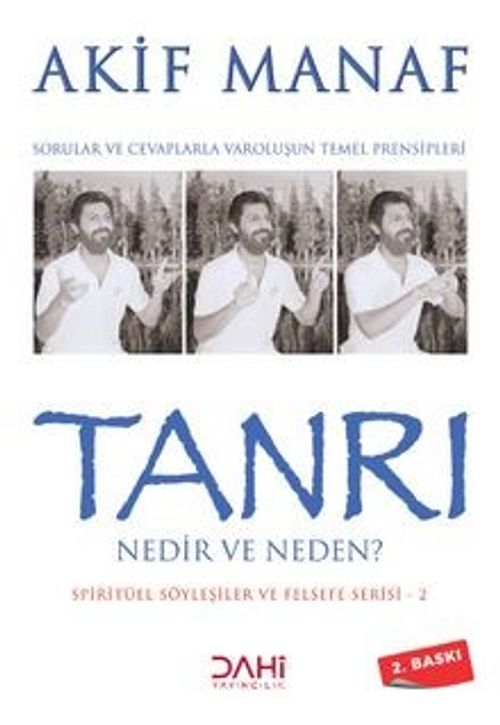 Tanrı Nedir ve Neden?