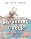 G&ouml;r&uuml;nmez &Ccedil;ocuk