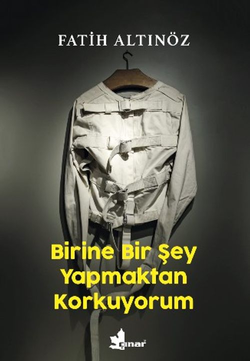 Birine Bir Şey  Yapmaktan Korkuyorum
