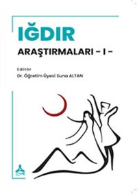 Iğdır Araştırmaları 1