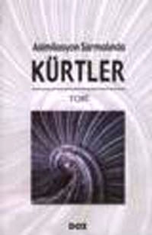 Asimilasyon Sarmalında Kürtler