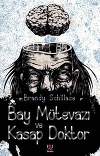 Bay Mütevazı ve Kasap Doktor 