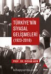 Türkiye’nin Siyasal Gelişmeleri (1923-2018)